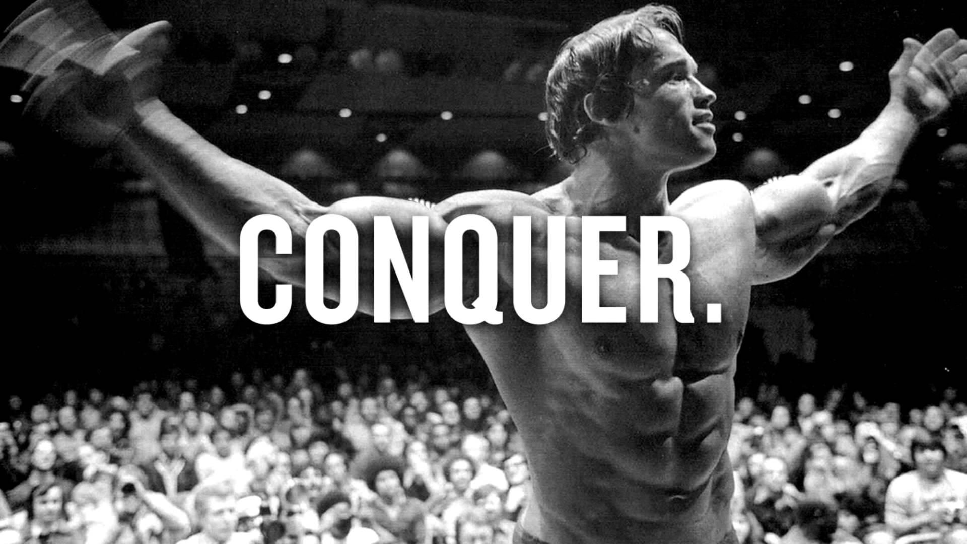 Fitness Motivation - CONQUER by Arnold